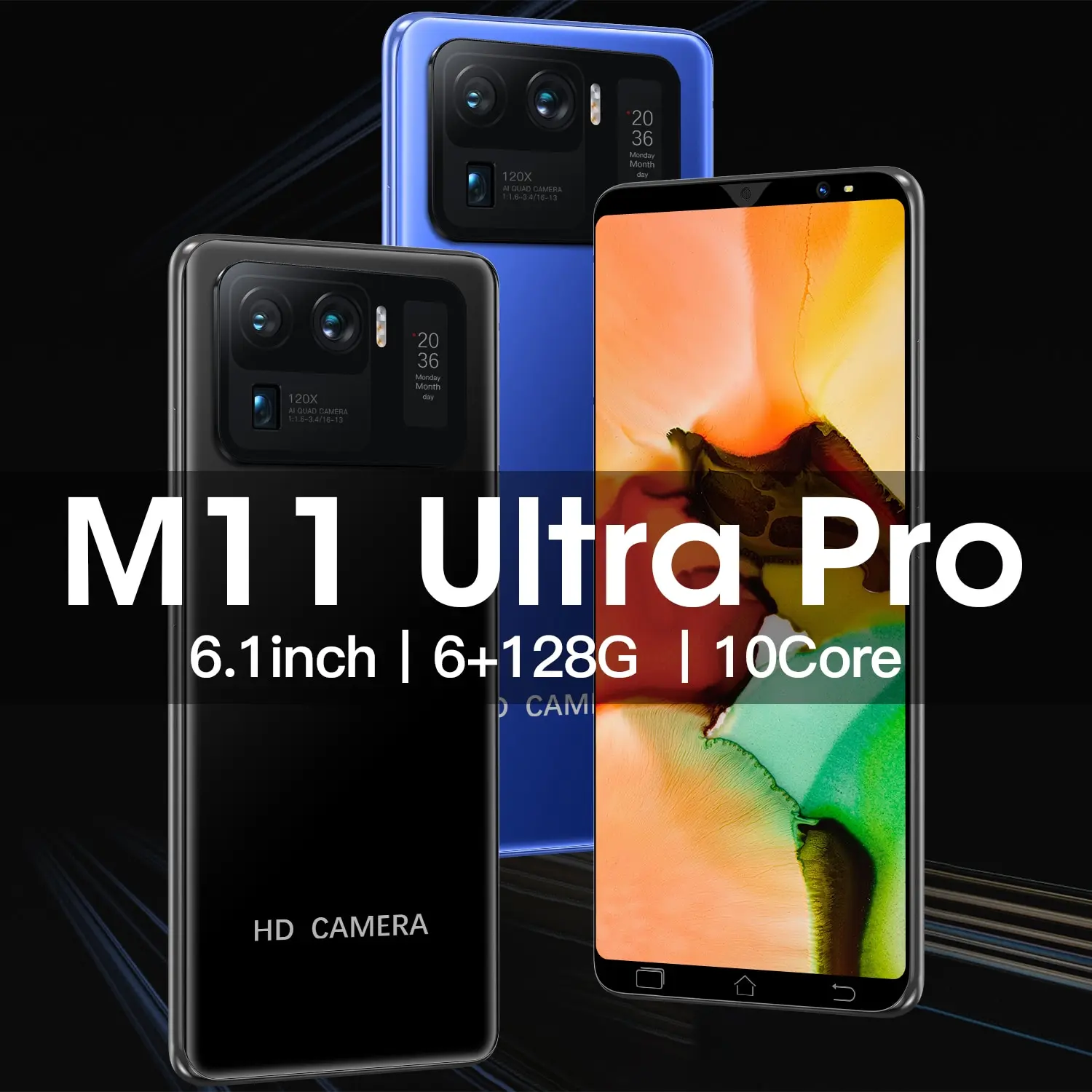 

M11 Ultra Pro 6.1inch Smartphone 32MP Camera Version MTK6889 Processor HD Dispaly 4800Mah battery Dual sim dual standby phone