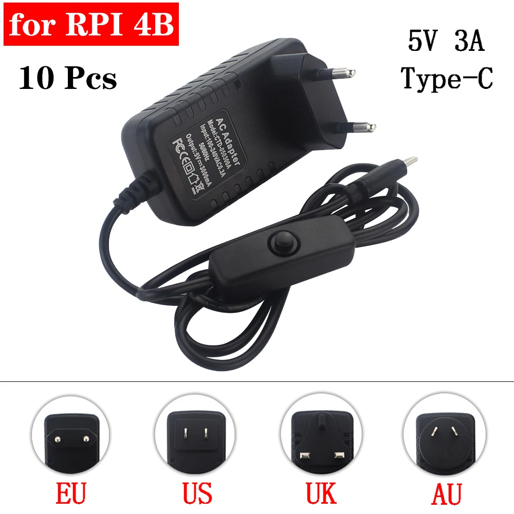 

10 Pcs Raspberry Pi 4 Power Supply 5V 3A Type-C Power Adapter USB-C EU US UK AU Charger for Raspberry Pi 4 Model B Pi 4B