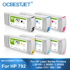 Сторонний бренд для HP 792 сменный чернильный картридж с латексными чернилами для HP L26100 L26500 L28500 Latex 210 260 280 6 цветов