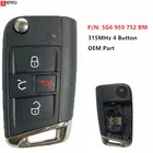 Оригинальный откидной дистанционный ключ KEYECU 315 МГц с 4 кнопками для Volkswagen VW Prox Jetta 2020 PN: 5G6 959 752 BM