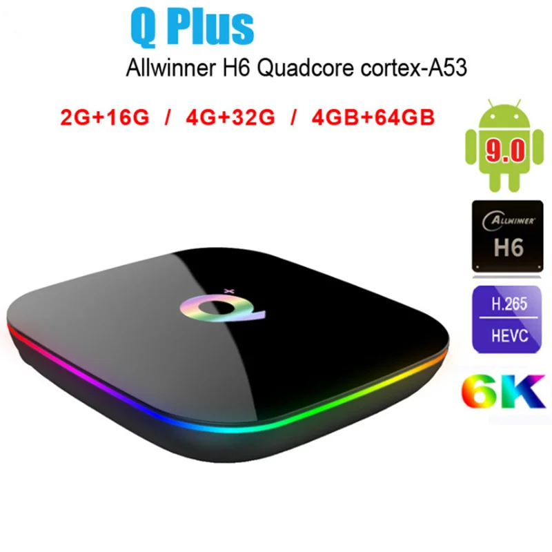 Q plus 6K медиаплеер Android 9 0 Smart tv Box Allwinner H6 четырехъядерный телеприставка Поддержка 3D