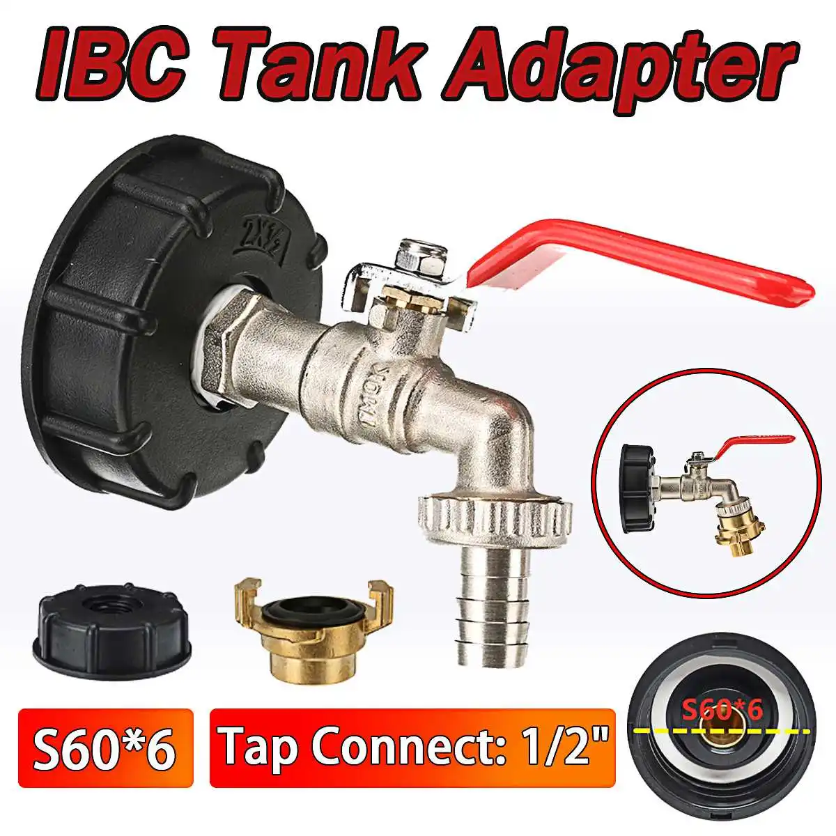 

1/2" 60MM IBC Water Tank Hose Adapter S60X6 Fittings With Switch Connector Garden Yard Irrigation Watering Tube Connect Tools