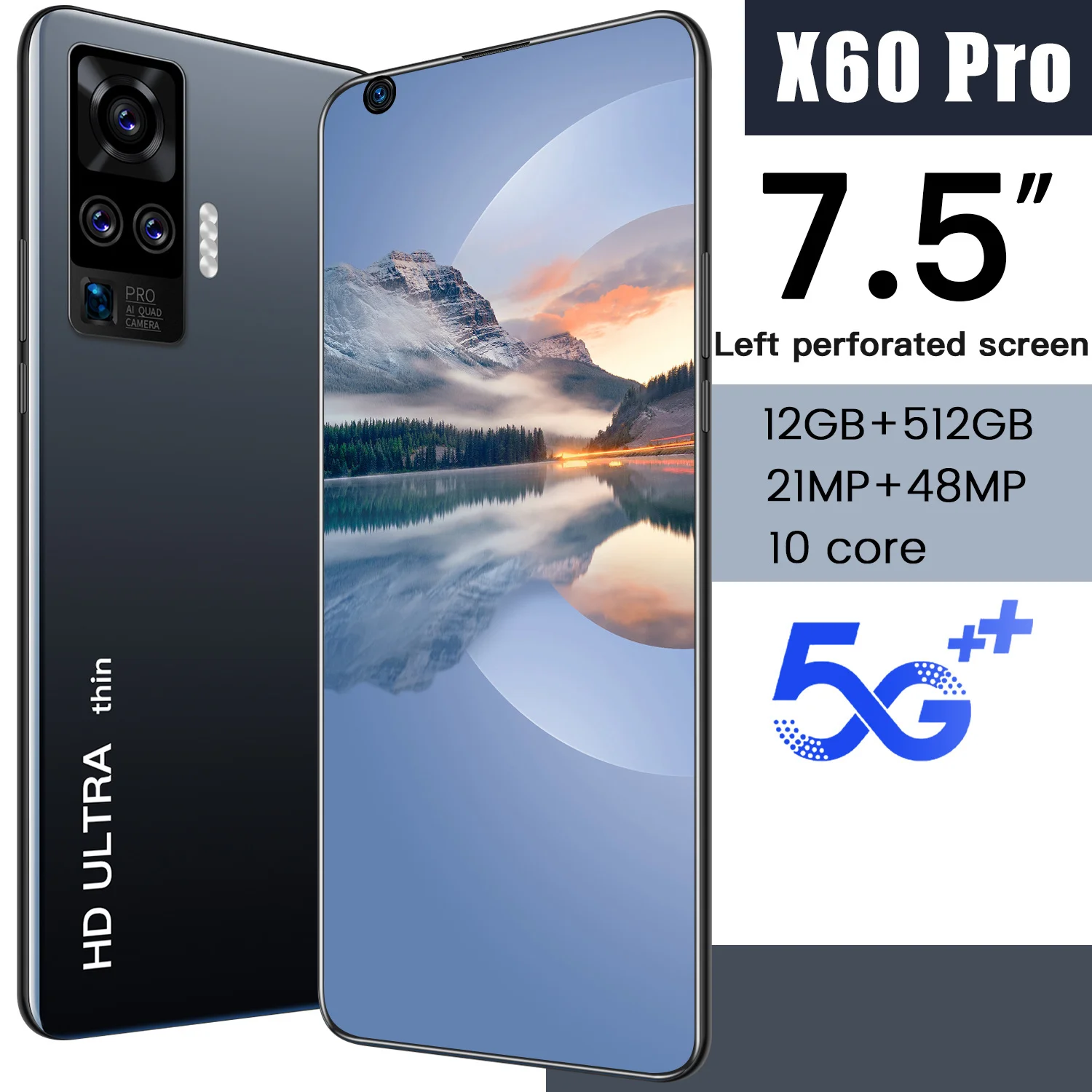 

X60Pro 7.5 Inch Full Screen 12+512GB Dual SIM+Micro SD 5600mAh Smartphones 21+48MP Fingerprint ID 10 Core MTK6799 Mobile Phones