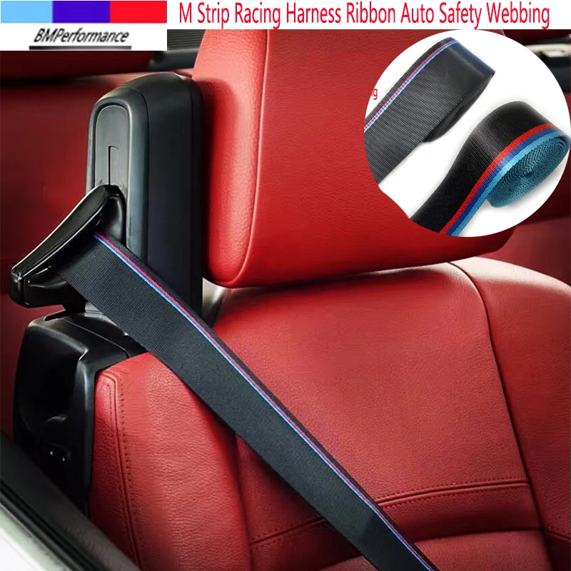

M Power Car Harness Safety Seat Belt Webbing Strip For Bmw X5 E70 X6 E71 E72 G20 G30 G31 G38 G15 G32 G11 G12 G01 G02 G05 G06