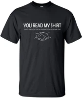 funny t shirts you read my shirt thats enough letters print summer new slim fit men streetwear
