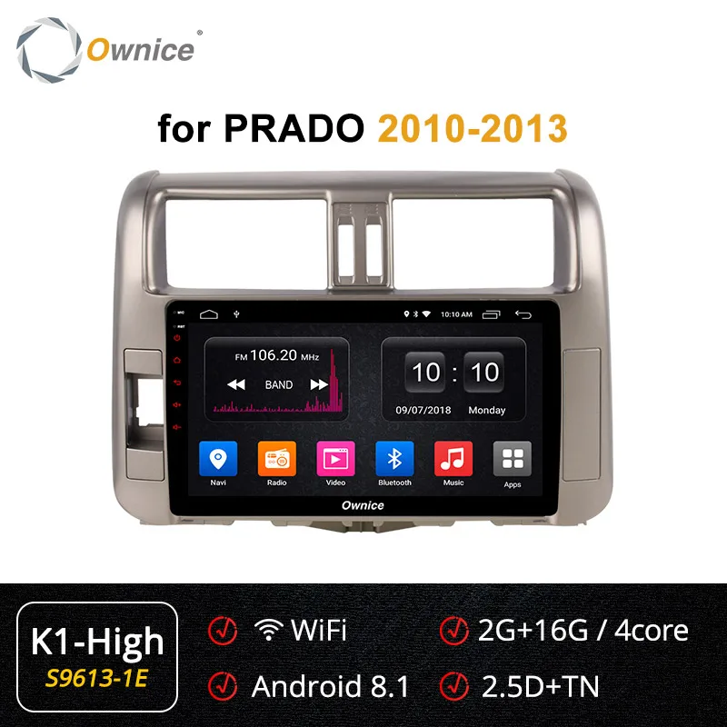 S9613-1 K1 HIGH Ownice 4G Android 9,0 Автомагнитола gps k3 k5 k6 для Toyota Prado 150 2010 2011 2012 2013- DVD 360 Panorama DSP 4G LTE SPDIF - Цвет: S9613-1 K1 HIGH