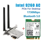 Беспроводной сетевой адаптер 1730 Мбитс 2,4G5 ГГц PCIe Wi-Fi Intel 9260 AC 9260NGW 802.11ac Bluetooth 5,0 карта настольный компьютер Windows 10