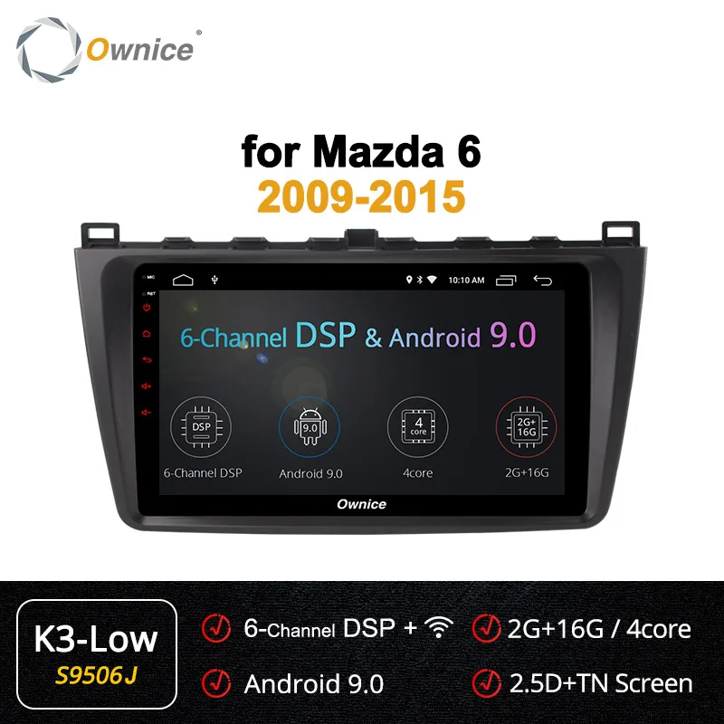 S9506 K3-Low Ownice, Восьмиядерный, 4 Гб ОЗУ, 64 Гб ПЗУ, 360 ПЗУ, оптический, Android 9,0, автомобильный dvd, gps, k3, k5, k6, для Mazda 6, Summit, 2009-, 4G радио - Цвет: S9506 K3-Low