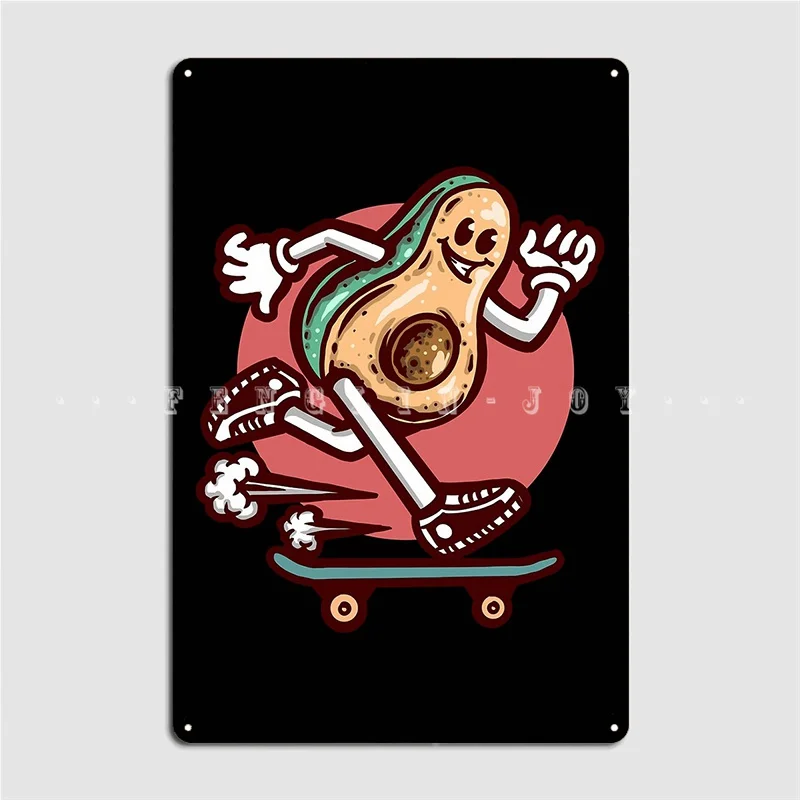Cool And Funny Skateboarding Avocado Metal Plaque Poster Customize Club Bar pub Wall Decor Tin sign Poster