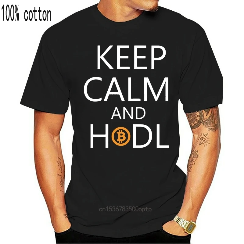 

Футболка с надписью «Keep Calm And Hodl», крутые футболки для мужчин, подростковые футболки с круглым вырезом и коротким рукавом, хлопковые футболк...