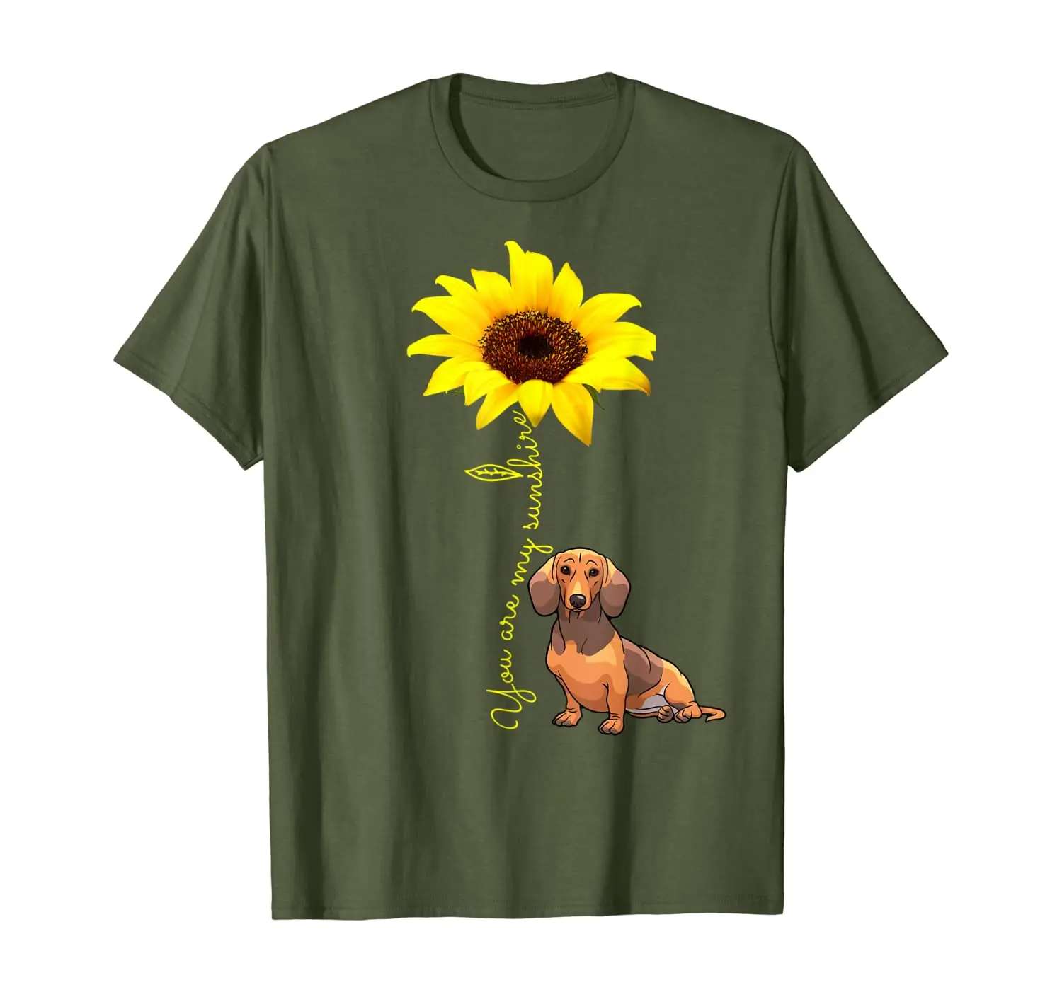 

You Are My Sunshine Dachshund Doxie Wiener Mom Shirt T-Shirt
