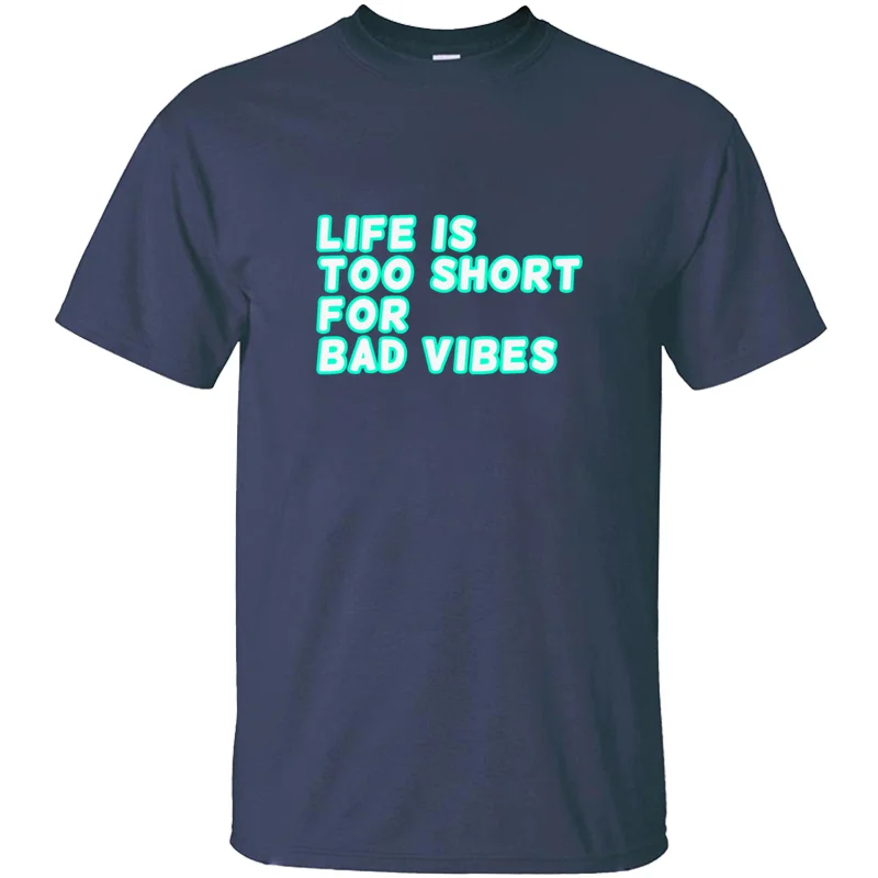

Новейшая Мужская футболка с круглым вырезом и надписью Life Too Small For Bad Vibes, S-5xl хипстерская футболка большого размера