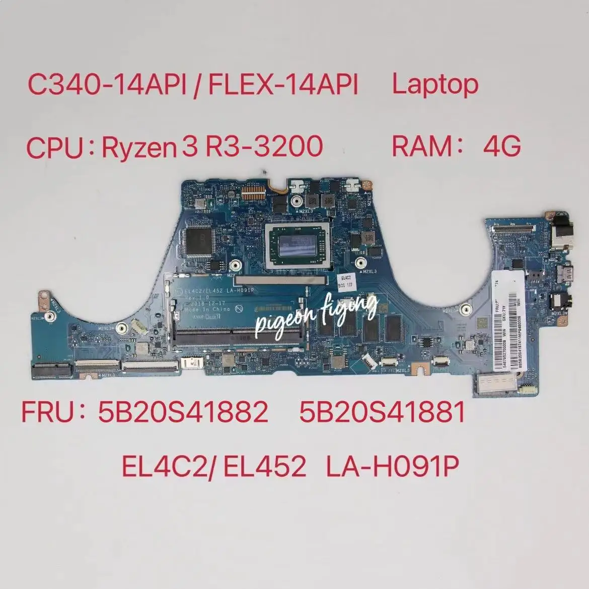 

EL4C2 /EL452 LA-H091P для Ideapad C340-14AP / FLEX-14API материнская плата для ноутбука CPU:R3-3200 RAM:4GB DDR4 FRU:5B20S41882 5B20S41881