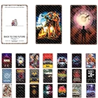 Оловянная вывеска Назад в будущее, Постер классического фильма, настенное искусство, винтажная пленка, домашний декор, бар, паб, клуб, мужская пещера, винтажный знак