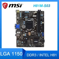msi h81m s03 motherboard ddr3 lga 115 intel h81 usb 3 0 sata pci e 3 0 atx placa m%c3%a3e for intel e3 1231 v3 cpus