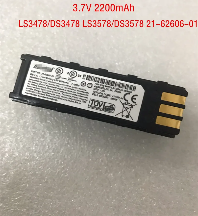 

3.7V 2200mAh Original 21-62606-01 battery for Symbol LS3478 DS3478 LS3578 DS3578 21-62606-01 Scan gun battery