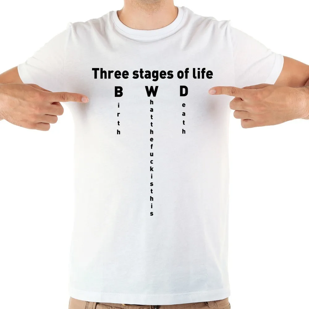 

Three stages of life funny tshirt men 2020 summer new white casual short sleeve homme cool t shirt