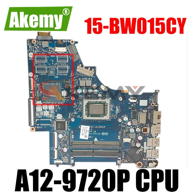 

CRL51 LA-E831P для HP 15-BW015CY 15-BW032WM 15-BW Материнская плата ноутбука 924717-601 924717-001 аккумулятор большой емкости с A12-9720P Процессор 100% полностью протестиров...