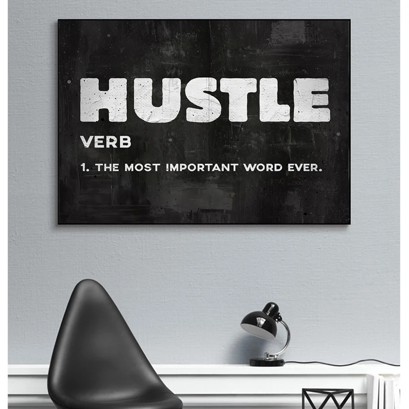 HUSTLE вдохновляющие художественные плакаты и принты на холст картины письмо