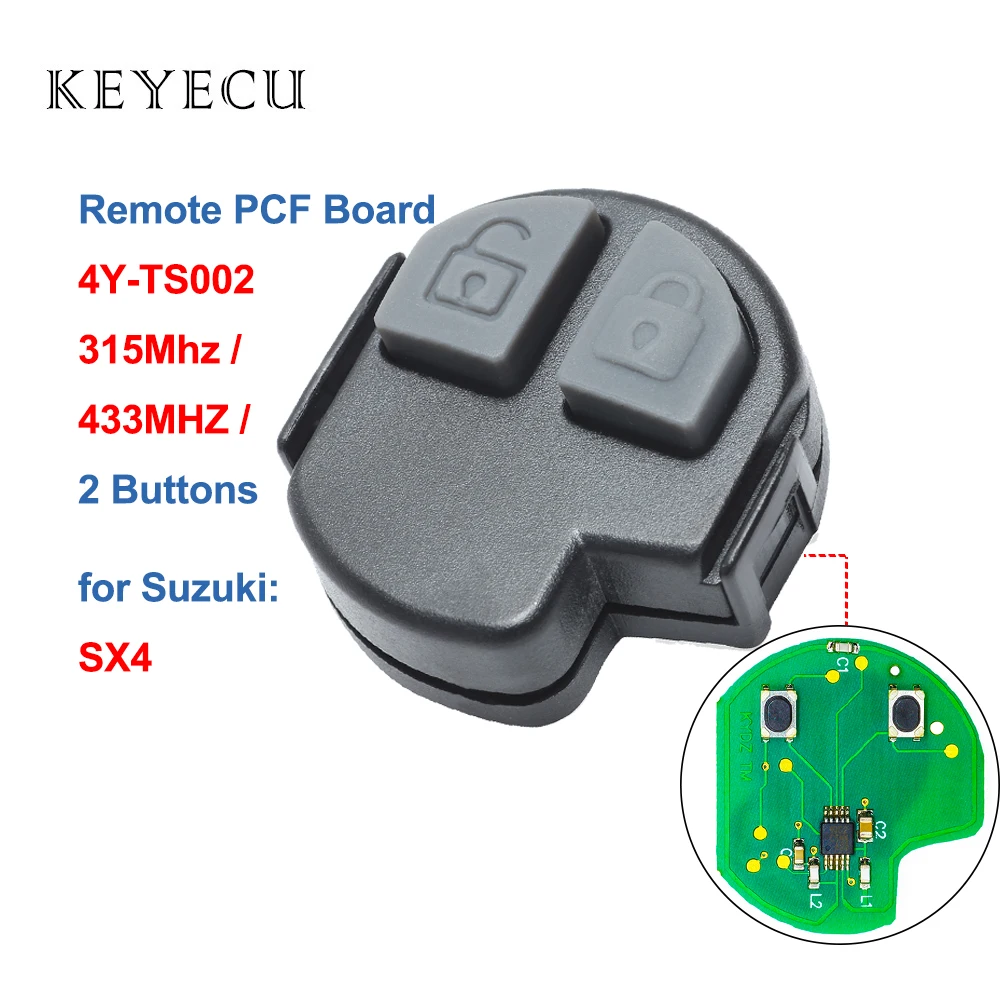 

Keyecu 4Y-TS002 БЕСКЛЮЧЕВОЙ вход дистанционный ключ PCF плата 2 кнопки 315 / 433 МГц для Suzuki SX4 2007 2008 2009 2010 2011 2012 2013