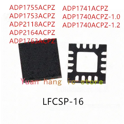 10PCS ADP1755ACPZ ADP1753ACPZ ADP2118ACPZ ADP2164ACPZ ADP1763ACPZ ADP1741ACPZ ADP1740ACPZ-1.0 ADP1740ACPZ-1.2 IC