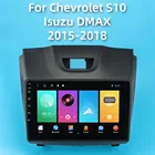 Автомобильное радио, 2 Din, Android, для Chevrolet S10, Isuzu DMAX, D-Max 2014-2018, GPS-навигация, стерео, мультимедийный плеер, автомагнитола