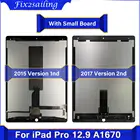Дисплей класса AAA + для 2-й ЖК-панели iPad Pro 12,9 дюйма A1652, A1584, A1670, A1671, кодирующий преобразователь сенсорного экрана в сборе, с небольшой платой