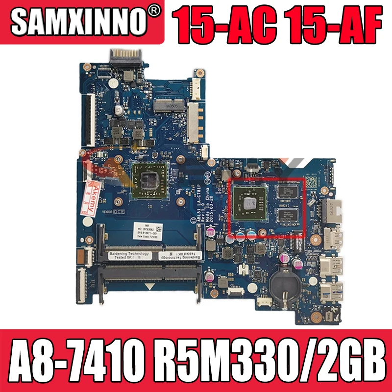  HP  15-AF     813971-501 813971-001 813971-601 ABL51 LA-C781P w R5M330/2  GPU A8-7410 100% 