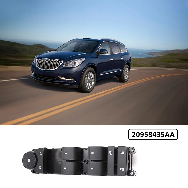 

Power Master Window Switch Replacement 20958435AA for Buick Enclave 2010 2011 2012 2013 2014 2015 Car Accessories