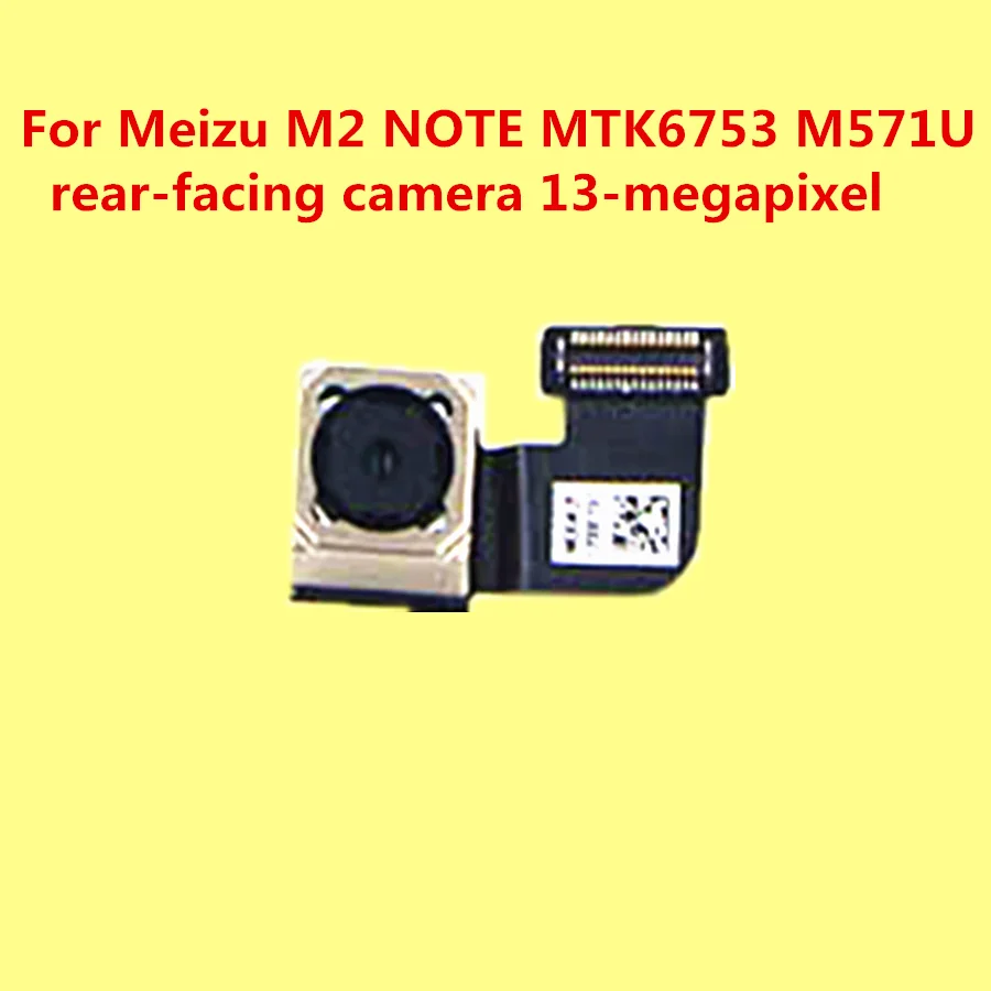 Для Meizu M2 NOTE MTK6753 M571U камера заднего вида 13 мегапикселей|camera re|meizu m2 note camerameizu camera |