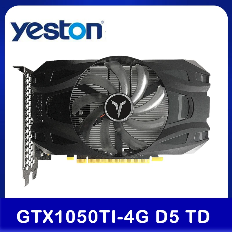Yeston GTX1050Ti 4G D5 TD Ga mi ng Графика карты 1291 1392 МГц/7008 МГц 4G/128 бит/GDDR5 памяти DVI D/HD MI/DP