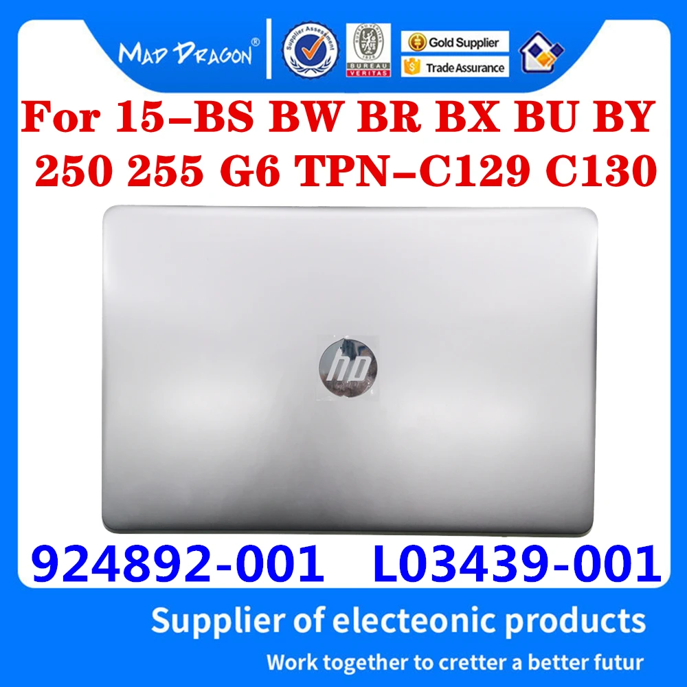 924892-001 L03439-001 AP204000181 для ноутбуков HP 15-BS BR BU BW 250 255 G6 TPN-C129 C130 ЖК задняя крышка верхняя