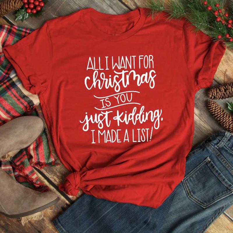 Все что я хочу на Рождество это вы шутите создал список футболок забавный женский