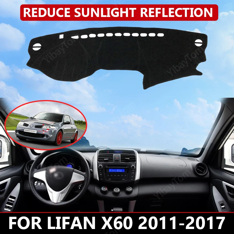 

Car Dashboard Cover for Lifan X60 2011-2017 Mat Protector Sun Shade Dashmat Board Pad Auto Carpet