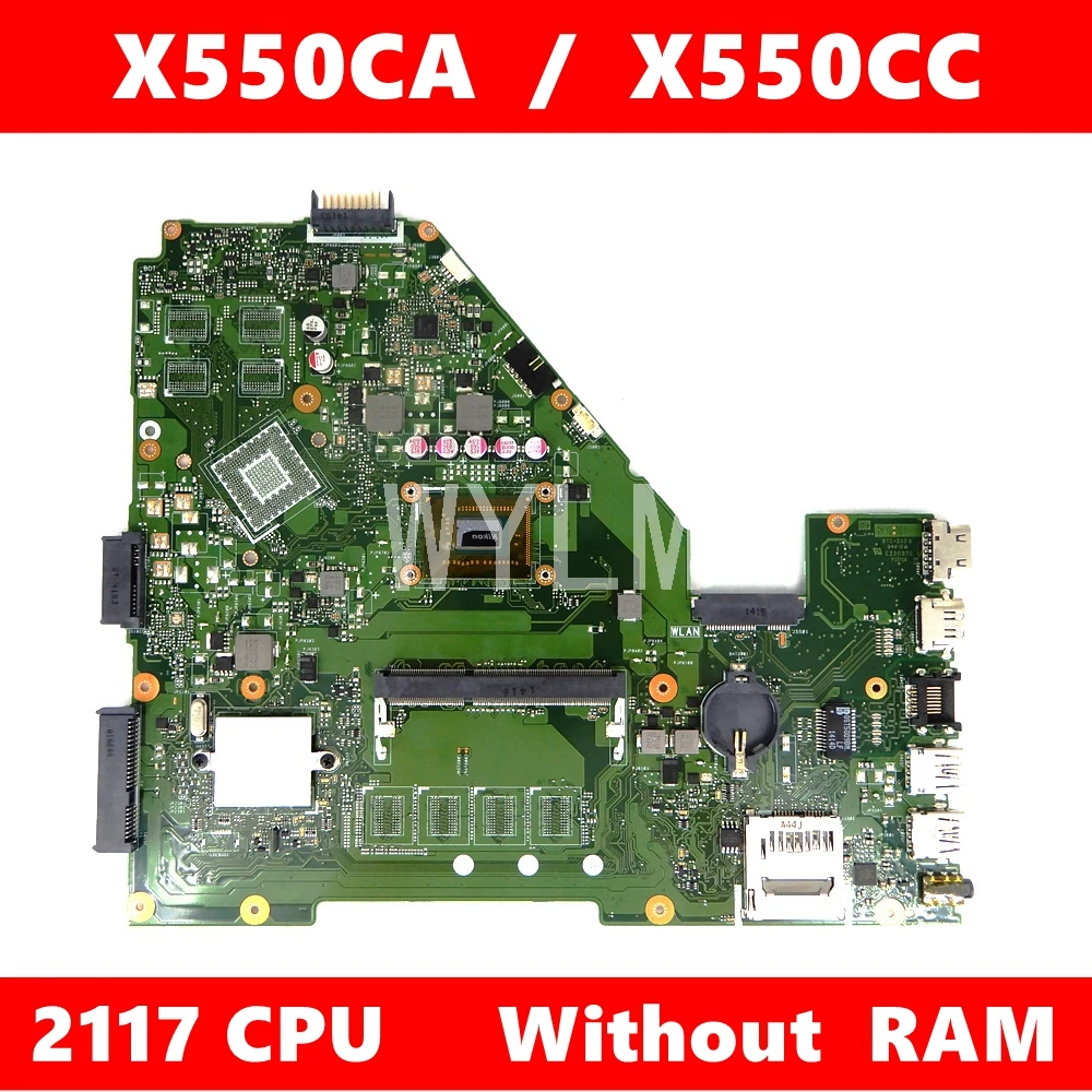 

Материнская плата X550CA 2117CPU без ОЗУ для ASUS R510C Y581C X552C X550CA X550CC X550CL X550C, материнская плата ноутбука X550CA