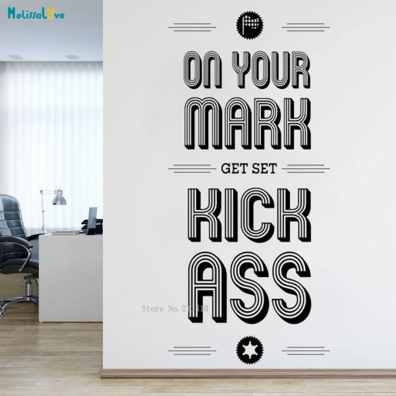Украшение на стену офиса с надписью One Your Mark Get Kick Ass вдохновляющее искусство