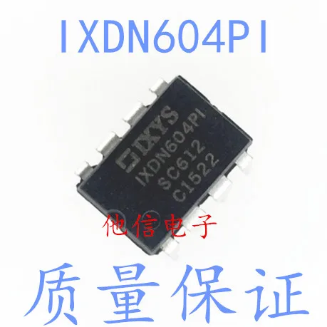

10 шт./лот IXDN604PI MOS DIP-8