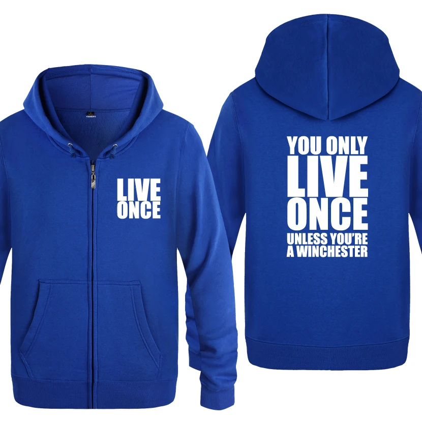 

You Only Live Once Unless You're A Winchester Funny Novelty Sweatshirts Men 2018 Mens Zipper Hooded Fleece Hoodies Cardigans