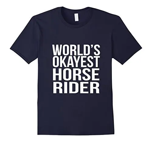 Забавная лошадка тематический подарок Okayest Horse Rider Конный тройник брендовая