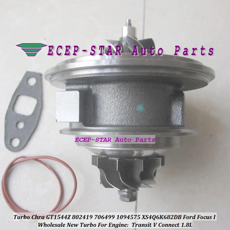 Турбо картридж CHRA Core GT1544Z 802419 706499 706499-0002 706499-0001 1A02746A для Ford Focus Transit V Connect BHDB 1.8L |
