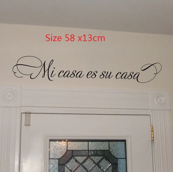 Mi casa es su casa-Наклейка на стену художественная наклейка надпись цитата
