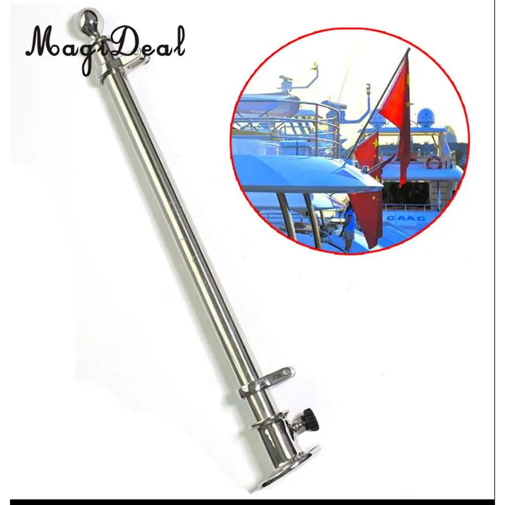 

Durable 30'' Marine Boat 316 Stainless Steel Deck Flag Pole with Socket Base for Kayak Canoe Boat Dinghy Yacht Accessories