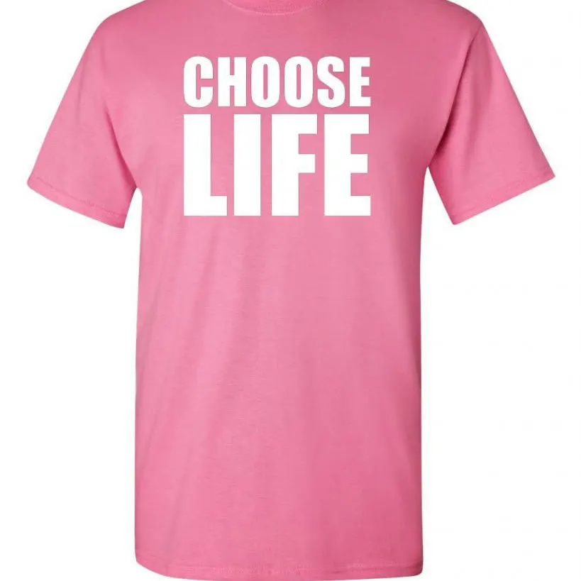 Choose Life Humor Adult Graphic T-Shirt Tee |