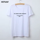 HETUAF Забавные футболки Для женщин я собираюсь To Hell в любом случае футболка Для женщин Топы Дамы Hipster футболка Femme Tumblr Camisetas Mujer