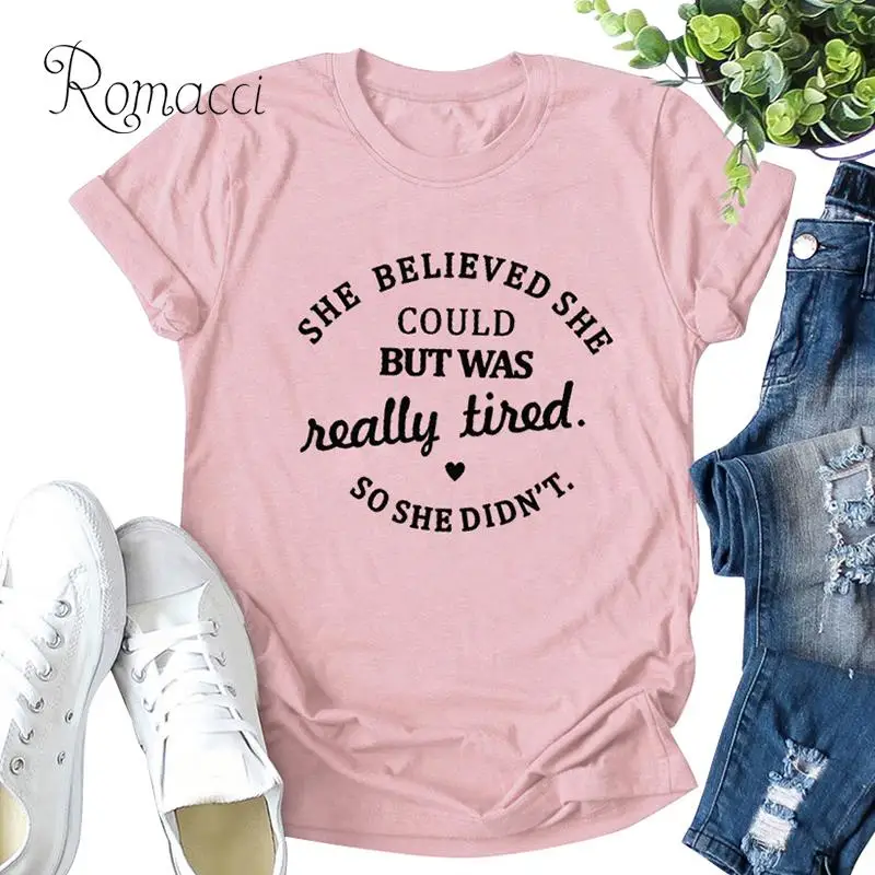 Повседневная Женская хлопковая футболка с надписью она верила что может но очень
