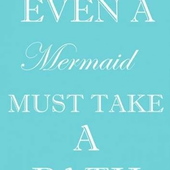 Русалка должна купаться плакат печать Тейлор Грин (11x14)|Таблички и знаки| |