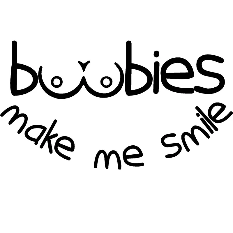 Boobies Make Me Smile модная Личность креативная забавная шутка Новинка Автомобильная