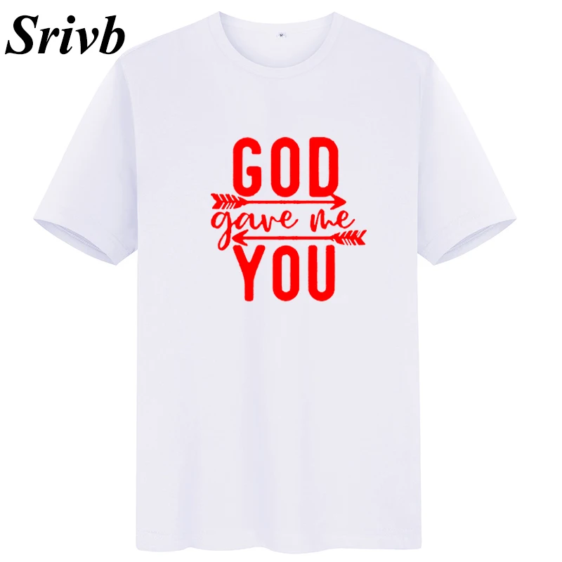 Srivb God Gove Me You новая футболка Топ Женская летняя хлопковая Kawaii Camiseta Mujer плюс размер