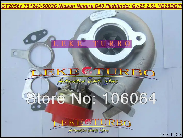 GT2056V 751243 5002S 14411 EB300 Турбокомпрессор Для Nissan Navara D40 Pathfinder QW25 2005 YD25DDTi 2.5L DI
