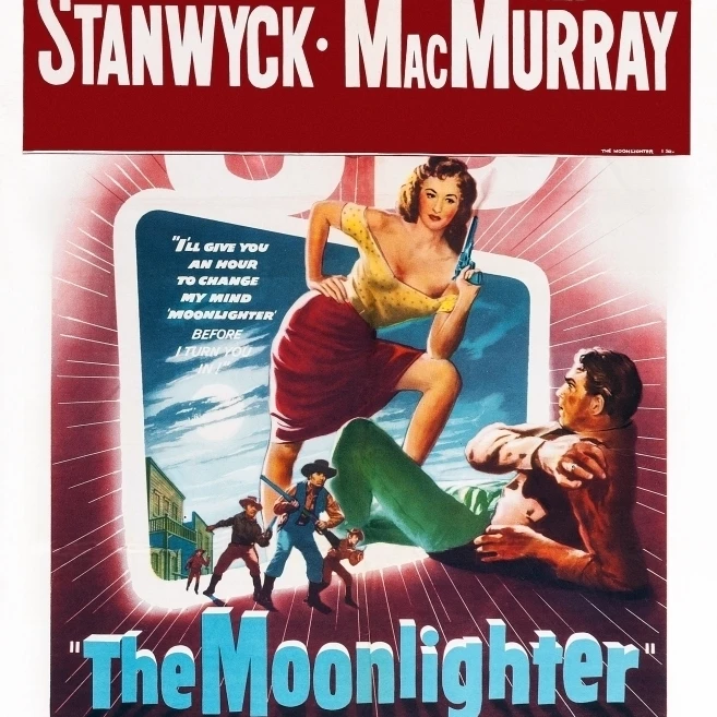 Moonlighter L-R: Барбара Stanwyck Fred Macmurray на постере Art 1953. Постер с фильмом Masterprint (11x17) | Дом и